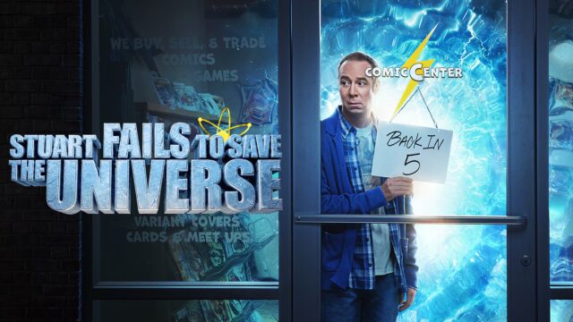 Stuart Fails to Save the Universe